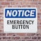 Signmission Emergency Button, 14 in W x Rectangle, Plastic OS-2PACK-NS-P-1014-L-11774 - alternate 7